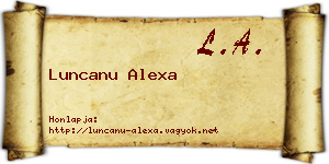Luncanu Alexa névjegykártya